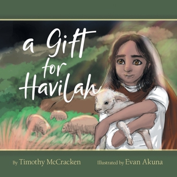 Paperback A Gift for Havilah Book