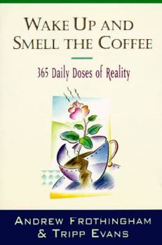 Mass Market Paperback Wake Up and Smell the Coffee Book
