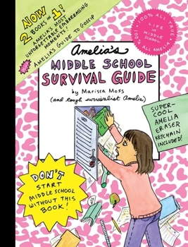 Hardcover Amelia's Middle School Survival Guide: Amelia's Most Unforgettable Embarrassing Moments, Amelia's Guide to Gossip [With Eraser] Book