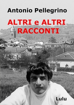 Paperback Altri e Altri Racconti [Italian] Book