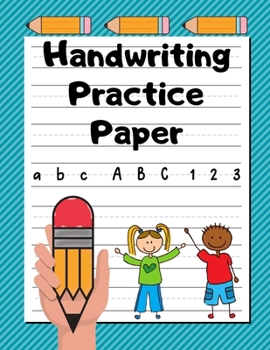 Paperback Handwriting Practice Paper: Grades K-2 - Extra-Large Handwriting Workbook for Kids - 200 Dotted Line Pages - Teal Stripes Book