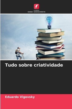 Paperback Tudo sobre criatividade [Portuguese] Book