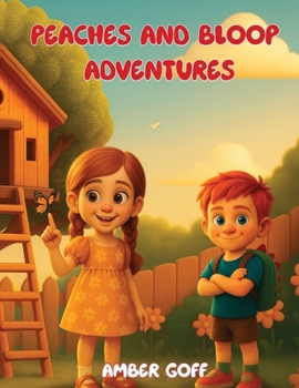 Paperback Peaches and Bloop Adventures Book