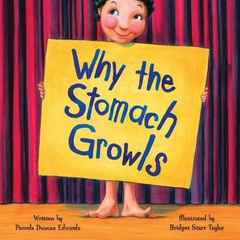 Hardcover Why the Stomach Growls Book