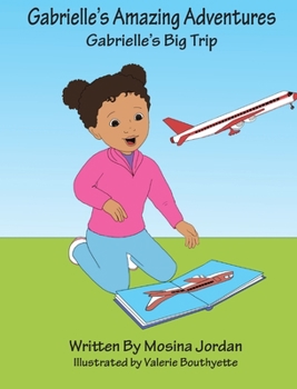 Hardcover Gabrielle's Big Trip Book