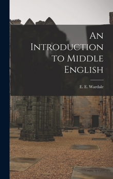 Hardcover An Introduction to Middle English Book