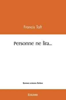 Paperback Personne ne lira... [French] Book