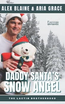 Paperback Daddy Santa's Snow Angel: M/M Christmas Daddy Romance Book