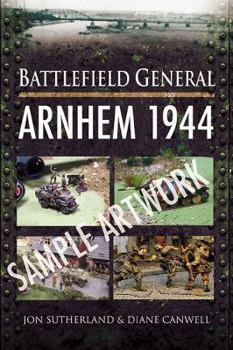 Paperback Battlefield General: Arnhem 1944 Book
