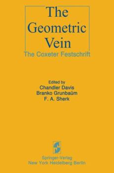 Paperback The Geometric Vein: The Coxeter Festschrift Book
