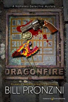 Dragonfire (A Nameless Detective Mystery) - Book #9 of the Nameless Detective