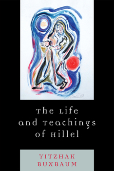 Paperback The Life and Teachings of Hillel Book