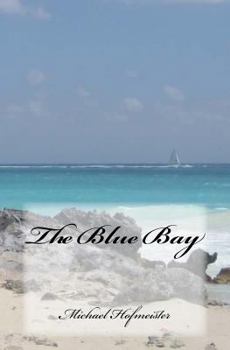 Paperback The Blue Bay Book