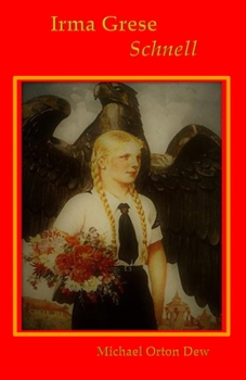 Paperback Irma Grese Schnell Book