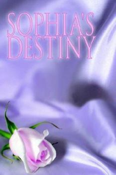 Paperback Sophia's Destiny Book