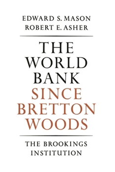 Paperback World Bank since Bretton Woods Book