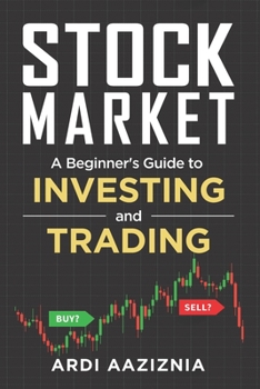 Paperback Stock Market Explained: A Beginner's Guide to Investing and Trading in the Modern Stock Market Book