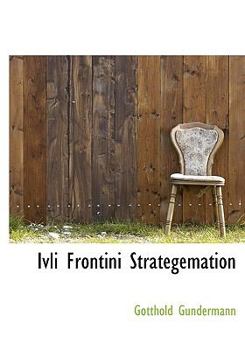 Hardcover Ivli Frontini Strategemation [Latin] Book