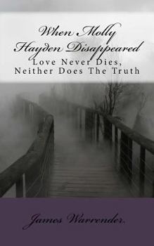 Paperback When Molly Hayden Disappeared Book