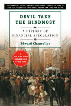 Paperback Devil Take the Hindmost: A History of Financial Speculation Book
