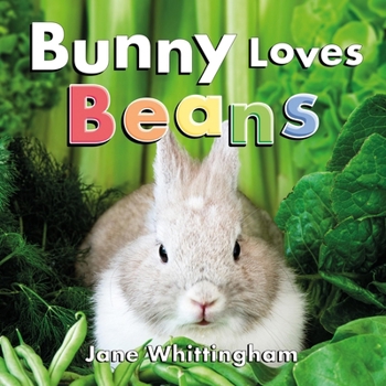 Hardcover Bunny Loves Beans Book