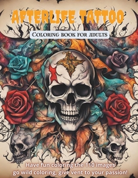 Paperback Afterlife Tattoo: Coloring the dark world Book