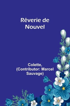 Paperback Rêverie de Nouvel [French] Book