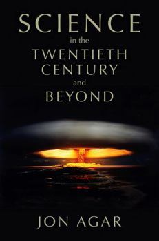 Hardcover Science in the 20th Century and Beyond Book