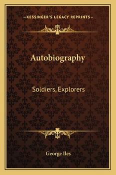 Paperback Autobiography: Soldiers, Explorers Book
