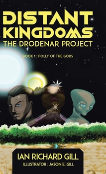 Distant Kingdoms: The Drodenar Project, Folly of the Gods