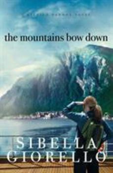 The Mountains Bow Down - Book #4 of the Raleigh Harmon Mysteries