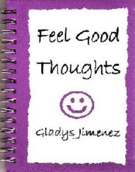 Spiral-bound Feel Good Thoughts Book