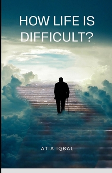 Paperback How life is difficult? Book
