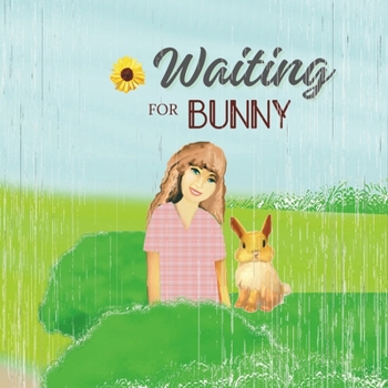 Paperback Waiting for Bunny Book