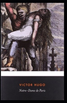 Paperback The Hunchback of Notre Dame Annotated Book