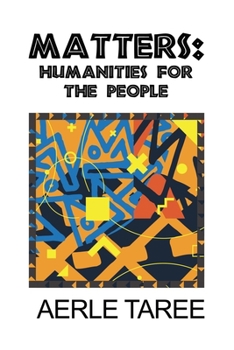 Paperback Matters: Humanities for the People Book