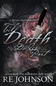 Paperback Till Death Do Us Part: A Monster Horror Romance Book
