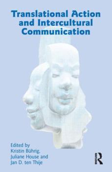 Paperback Translational Action and Intercultural Communication Book