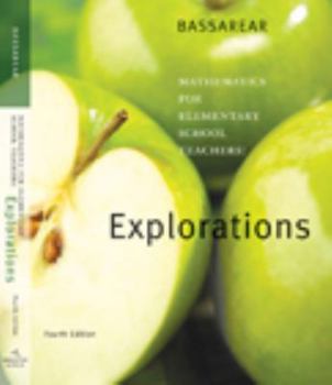 Paperback Explorations: Mathematics for Elementary School Teachers Book