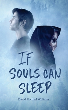 If Souls Can Sleep - Book #1 of the Soul Sleep Cycle