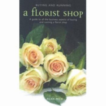 Paperback Buying and Running a Florist Shop Book