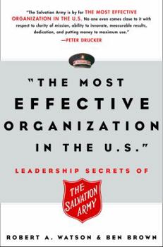 Hardcover The Most Effective Organization in the U.S.: Leadership Secrets of the Salvation Army Book