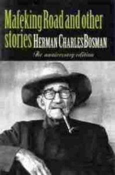 Paperback Mafeking Road (The anniversary edition of Herman Charles Bosman) Book