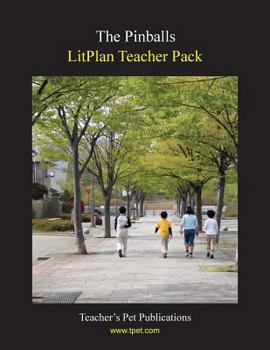 Paperback Litplan Teacher Pack: The Pinballs Book