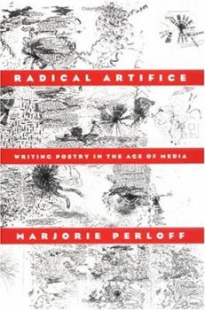 Paperback Radical Artifice: Writing Poetry in the Age of Media Book