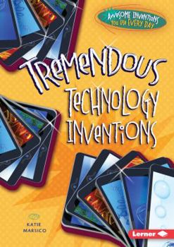 Library Binding Tremendous Technology Inventions Book