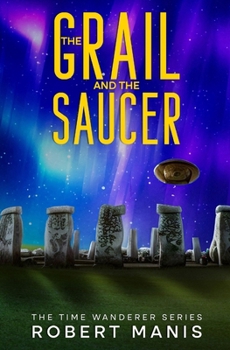 Paperback The Grail and the Saucer Book
