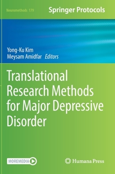 Hardcover Translational Research Methods for Major Depressive Disorder Book