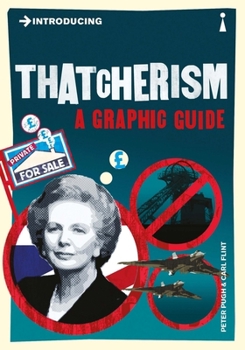 Thatcher for Beginners - Book  of the Introducing Graphic Guides