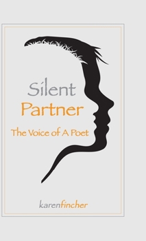 Hardcover Silent Partner: The Voice of a Poet Book